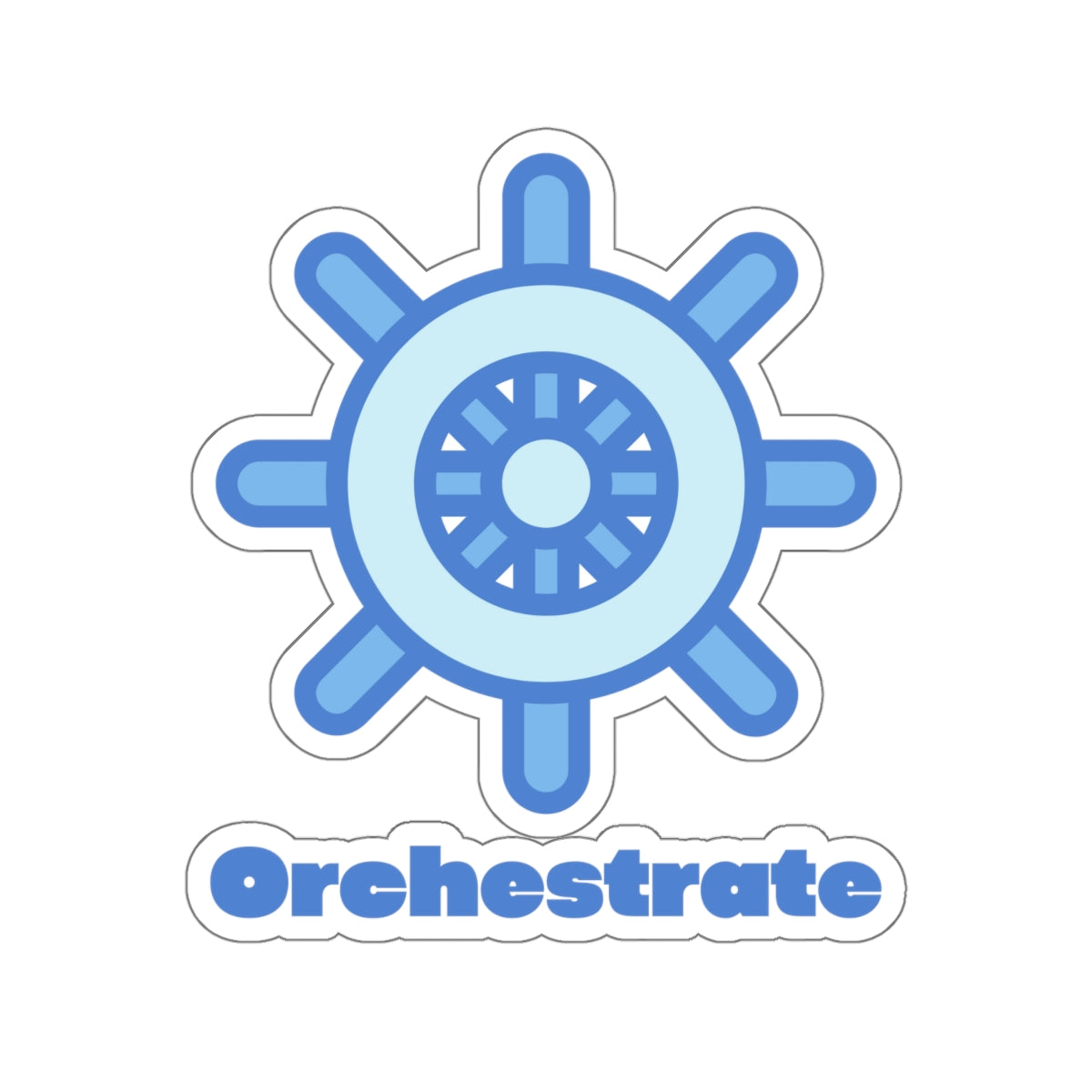 Orchestrate - Developer / Programmer / Kubernetes Kiss Cut Sticker
