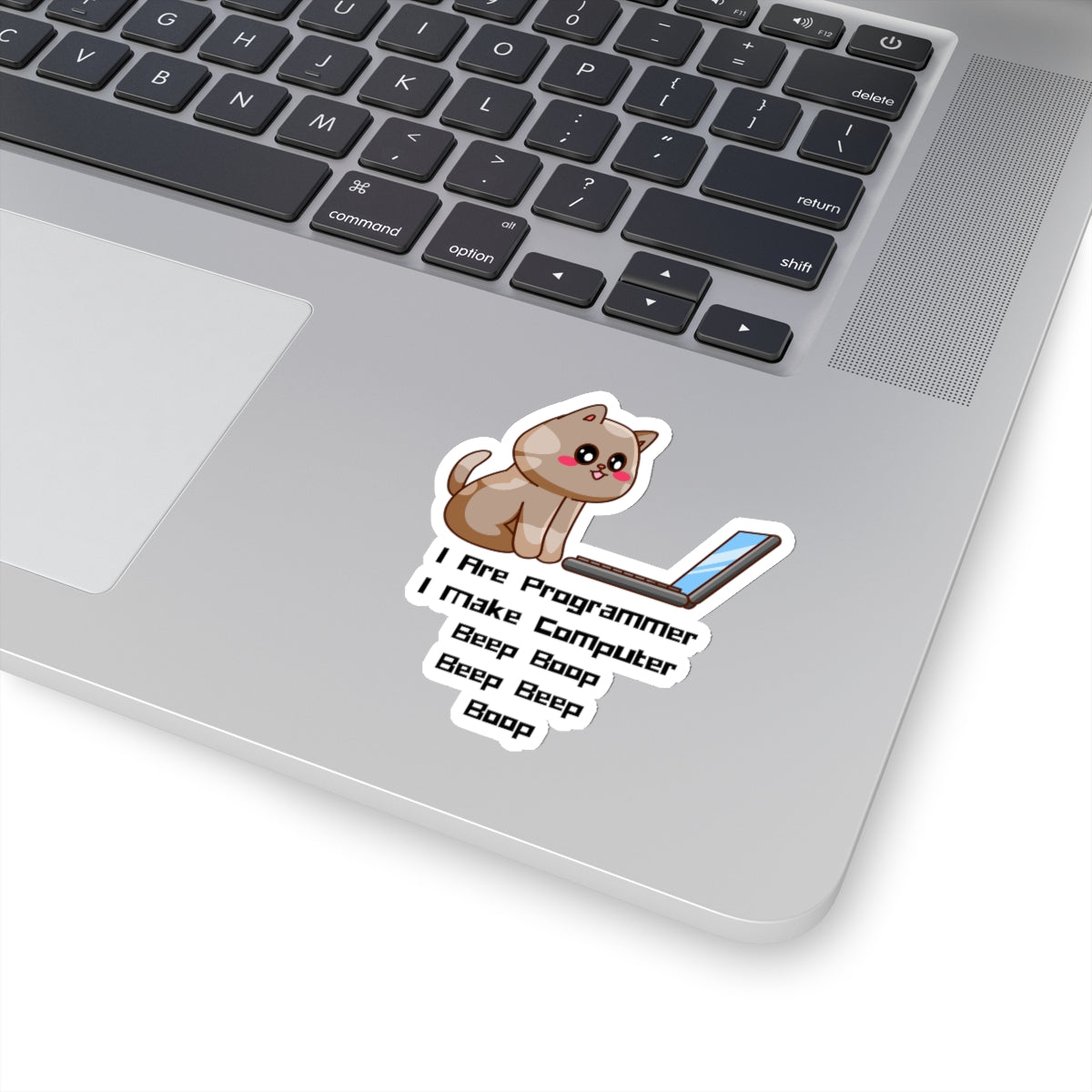 I Are Programmer I Make Computer Beep Boop Beep Beep Boop - Developer / Programmer / Software Engineer Kiss Cut Sticker