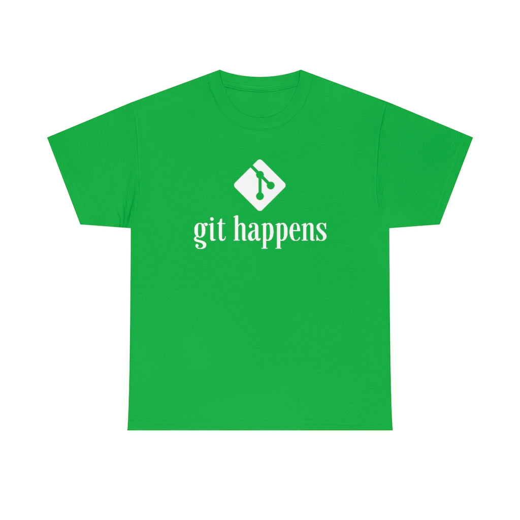 Git Happens - Developer T-Shirt