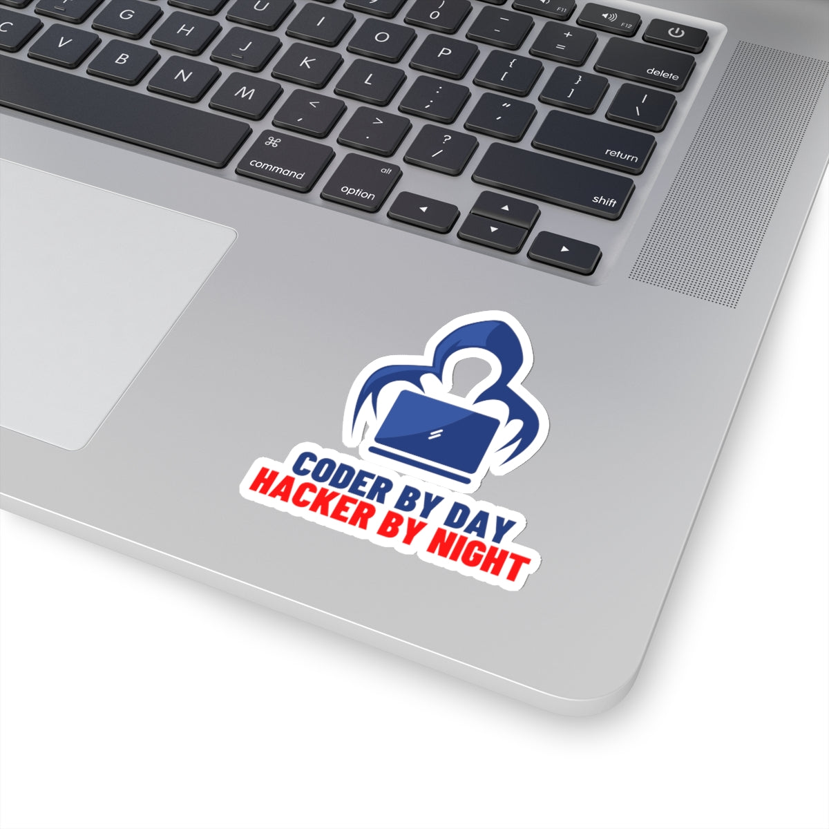 Coder by day hacker by night - Developer / Programmer / Software Engineer Kiss Cut Sticker