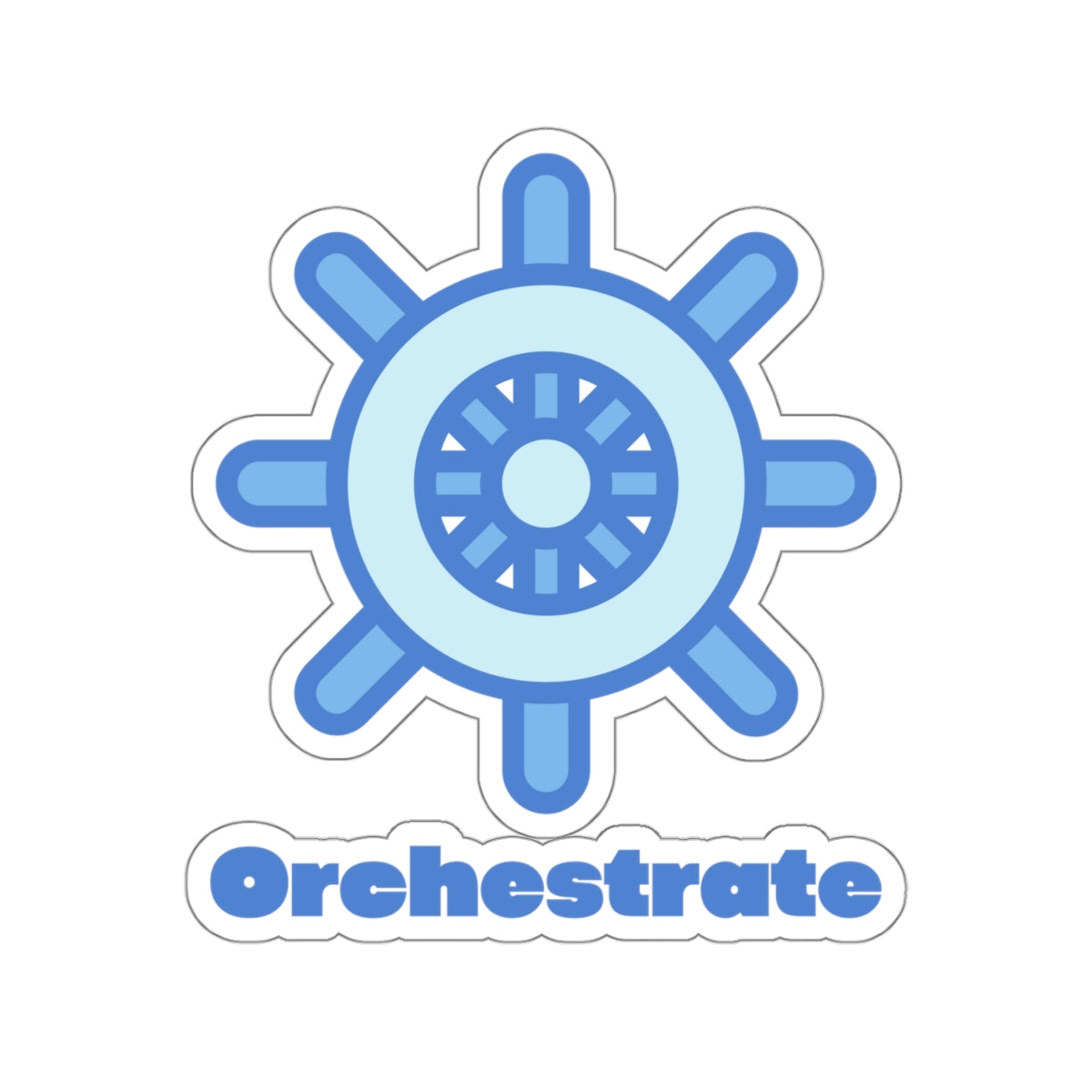 Orchestrate - Developer / Programmer / Kubernetes Kiss Cut Sticker