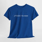// TODO: fix later - SWE/Dev T-Shirt