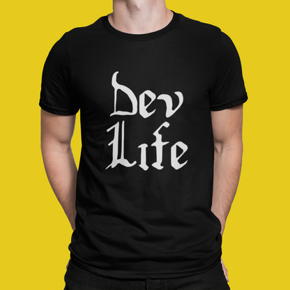 Dev Life - Developer T-Shirt